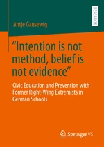 âIntention is not method, belief is not evidenceâ