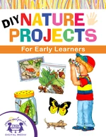 DIY Nature Projects for Early Learners