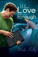 When Love Is Not Enough