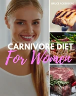 Carnivore Diet for Women