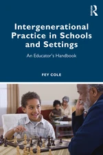 Intergenerational Practice in Schools and Settings