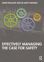 Effectively Managing the Case for Safety
