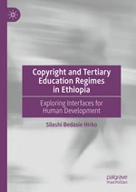 Copyright and Tertiary Education Regimes in Ethiopia