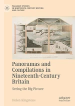 Panoramas and Compilations in Nineteenth-Century Britain