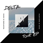 Mumford & Sons – Delta Tour EP LP