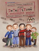 Kniha: Detektivové a zachráněné peníze od Pospíšilová Zuzana