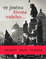 Ve jménu života vašeho... - Pavel Suchánek, Veronika Dudková, Adéla Petruželková, Barbora Topolová