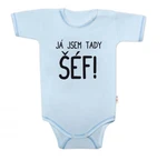 Body krátký rukáv s vtipným textem Baby Nellys, Já jsem tady ŠÉF! , vel. 56 (1-2m)