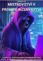 Mistrovství v prompt inženýrství - Libor Kovář - e-kniha