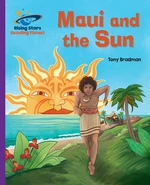Reading Planet - Maui and the Sun - Purple
