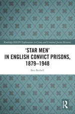 âStar Menâ in English Convict Prisons, 1879-1948