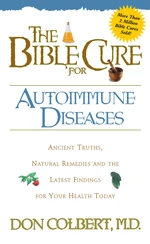 The Bible Cure for Autoimmune Diseases