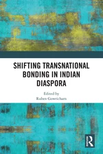 Shifting Transnational Bonding in Indian Diaspora
