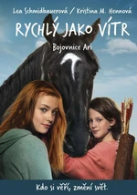 Rychlý jako vítr: Bojovnice Ari - Lea Schmidbauerová - e-kniha