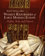 Women Reformers of Early Modern Europe