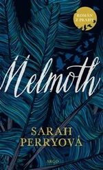 Melmoth - Sarah Perry