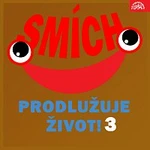 Různí interpreti – Smích prodlužuje život! 3