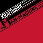 Kraftwerk – The Man Machine (2009 Digital Remaster) LP