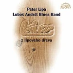 Peter Lipa, Luboš Andršt Blues Band – Blues z lipového dřeva