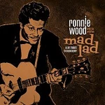 Ronnie Wood & His Wild Five – Mad Lad: A Live Tribute to Chuck Berry LP