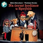 Divadlo Spejbla a Hurvínka – Na černé hodince u Spejblů CD