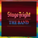 The Band – Stage Fright [Deluxe Edition / 2020 Remix] CD+LP