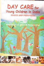 Day Care for Young Children in India Issues and Prospects