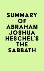 Summary of Abraham Joshua Heschel's The Sabbath