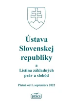 Ústava Slovenskej republiky a Listina základných práv a slobôd