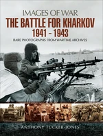 The Battle for Kharkov, 1941â1943