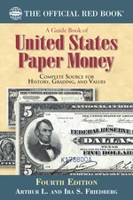 A Guide Book of United States Paper Money