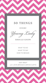 50 Things Every Young Lady Should Know