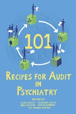 101 Recipes for Audit in Psychiatry