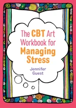The CBT Art Workbook for Managing Stress