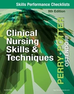 Skills Performance Checklists for Clinical Nursing Skills & Techniques - E-Book