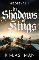Medieval II â In Shadows of Kings