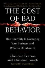 The Cost of Bad Behavior