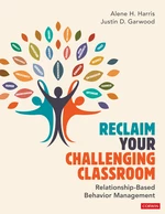 Reclaim Your Challenging Classroom