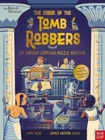 British Museum: The Curse of the Tomb Robbers (An Ancient Egyptian Puzzle Mystery) - Andy Seed