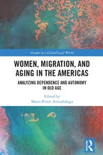 Women, Migration, and Aging in the Americas