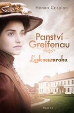 Panství Greifenau: Lesk soumraku - Hanna Caspian - e-kniha