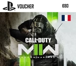 Call of Duty: Modern Warfare II PlayStation Network Card €80 FR