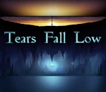 Tears Fall Low Steam CD Key
