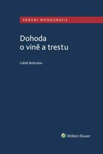 Dohoda o vině a trestu - Lukáš Bohuslav - e-kniha