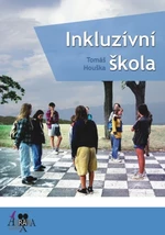 Inkluzívní škola - Tomáš Houška - e-kniha