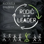 Rodič - leader - Michaela Holišová