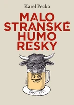 Malostranské humoresky - Jiří Slíva, Karel Pecka