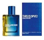 Zadig&Voltaire This Is Love For Him Edt 100ml