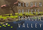 Hidden Objects: Tranquil Valley Steam CD Key