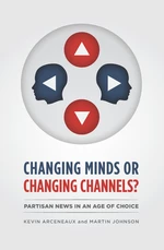 Changing Minds or Changing Channels?